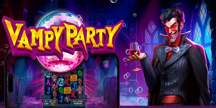 Cara Ampuh Menang Konsisten di Slot Vampy Party